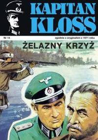 Kapitan Kloss. Żelazny krzyż (ebook)