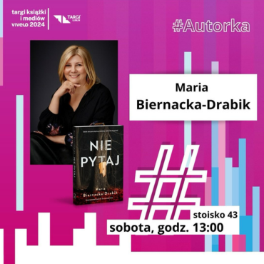 Spotkanie z Marią-Biernacką Drabik na Targach VIVELO w Lublinie!