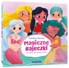 Magiczne bajeczki nie tylko dla dziewczynek
