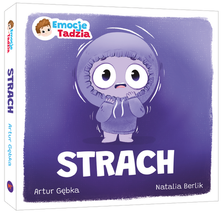 Emocje Tadzia. Strach