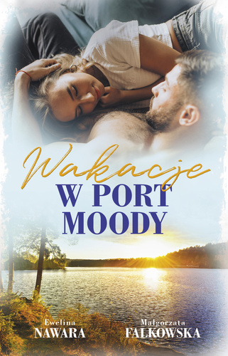 Wakacje w Port Moody (ebook)