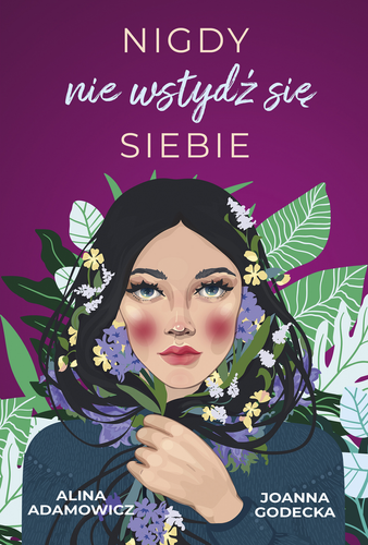 Nigdy nie wstydź się siebie (ebook)