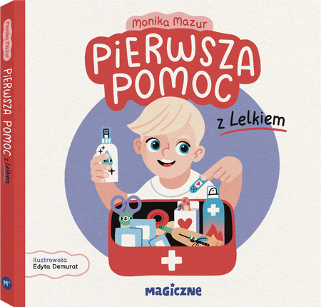 Pierwsza pomoc z Lelkiem