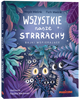 Wszystkie nasze strrrachy! Bajki wspierające