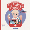 Pierwsza pomoc z Lelkiem