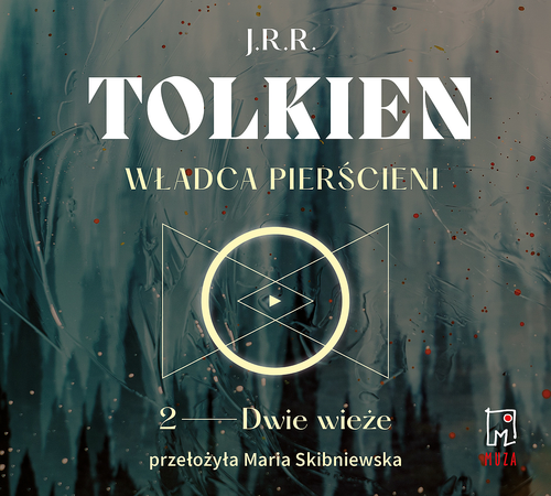 Władca Pierścieni. Dwie Wieże tom 2 (mp3)