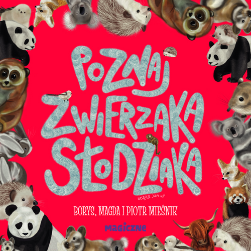 Poznaj zwierzaka słodziaka