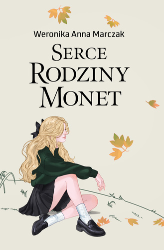 Serce rodziny Monet. Tom 1 (ebook)