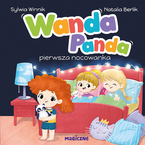 Wanda Panda. Pierwsza nocowanka 