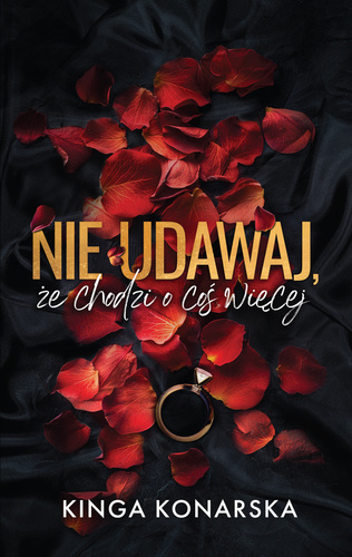 Nie udawaj, że chodzi o coś więcej (ebook)