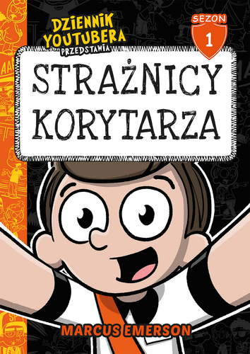Dziennik Youtubera przedstawia: Strażnicy korytarza 