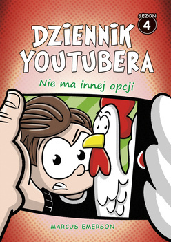 Dziennik Youtubera. Nie ma innej opcji (ebook)