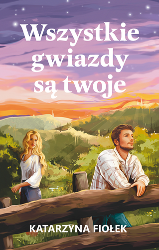 Wszystkie gwiazdy są twoje (ebook)