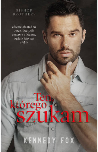 Ten, którego szukam