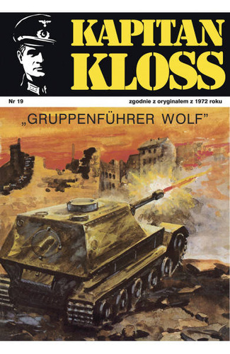 Kapitan Kloss. Gruppenfuehrer Wolf t.19  [2]