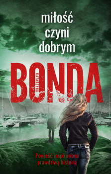 Miłość czyni dobrym (ebook)
