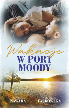 Wakacje w Port Moody (ebook)