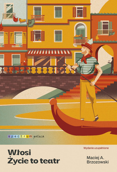 Włosi. Życie to teatr 