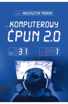 Komputerowy ćpun 2.0