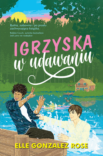 Igrzyska w udawaniu (ebook)