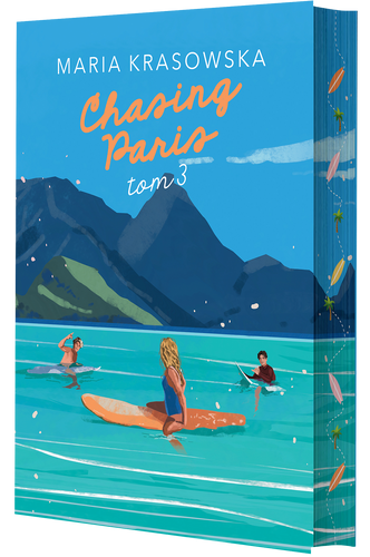 Chasing Paris. Tom 3 (ebook) 