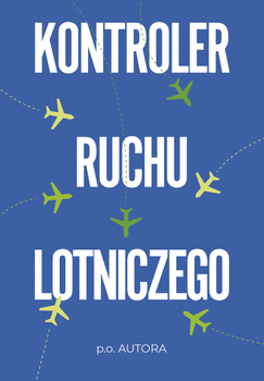 Kontroler ruchu lotniczego (ebook)
