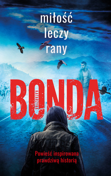 Miłość leczy rany (ebook)