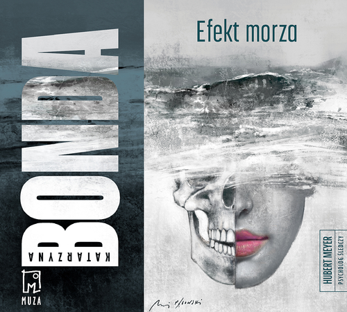 Efekt morza. Hubert Meyer. Tom 10  (mp3)