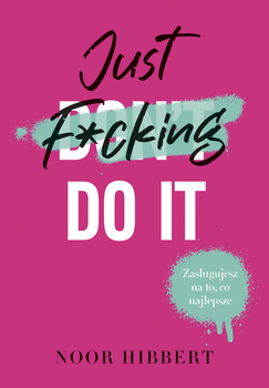Just F*cking Do It (ebook)