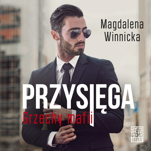 Przysięga. Grzechy mafii (mp3)