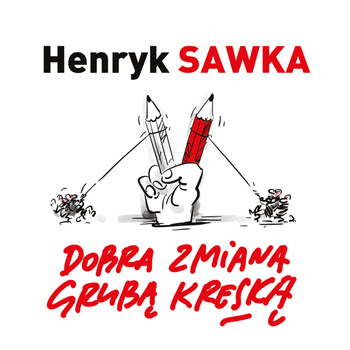 Dobra zmiana grubą kreską