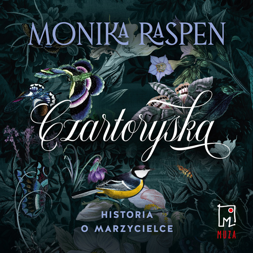 Czartoryska. Historia o marzycielce (mp3)