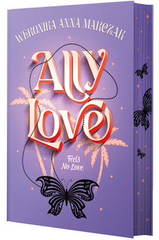 Ally Love Feels No Love. Tom 1