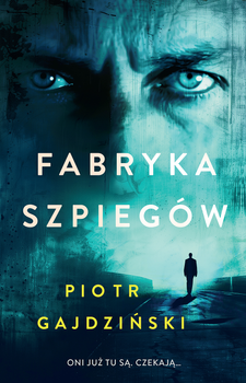 Fabryka szpiegów (ebook)