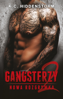 Gangsterzy. Nowa rozgrywka (ebook)