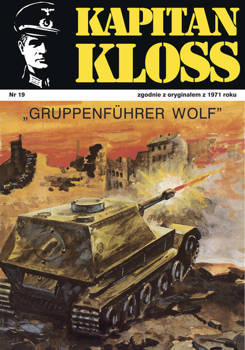Kapitan Kloss. Gruppenfuhrer Wolf (ebook)