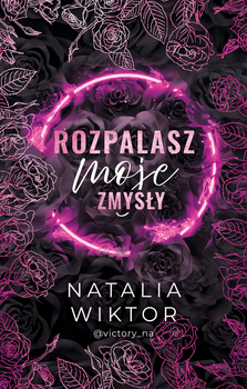 Rozpalasz moje zmysły (ebook)