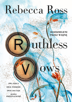 Ruthless Vows. Rozdzieleni przez wojnę (ebook)
