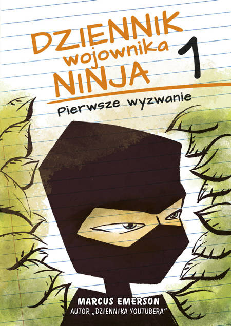 Dziennik wojownika ninja. Pierwsze wyzwanie (ebook)