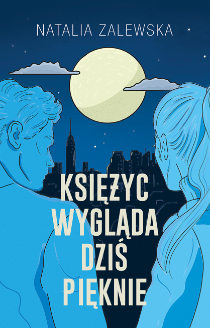 Księżyc wygląda dziś pięknie (ebook)