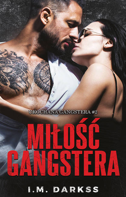 Miłość gangstera (ebook)