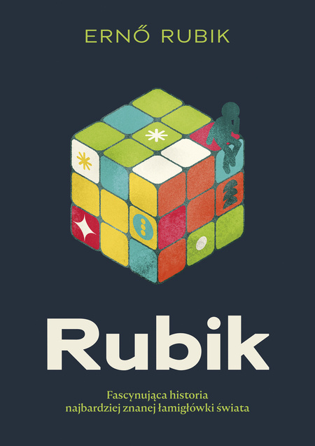 Rubik. Fascynująca historia najbardziej znanej łamigłówki świata (ebook)