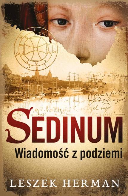 Sedinum. Wiadomość z podziemi (ebook)
