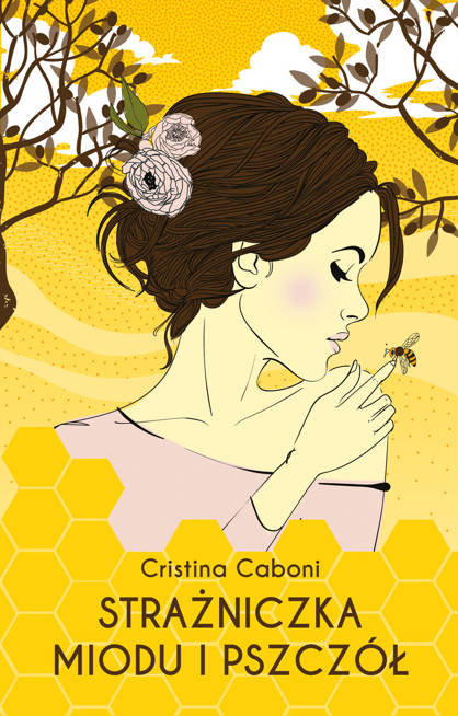 Strażniczka miodu i pszczół (ebook)